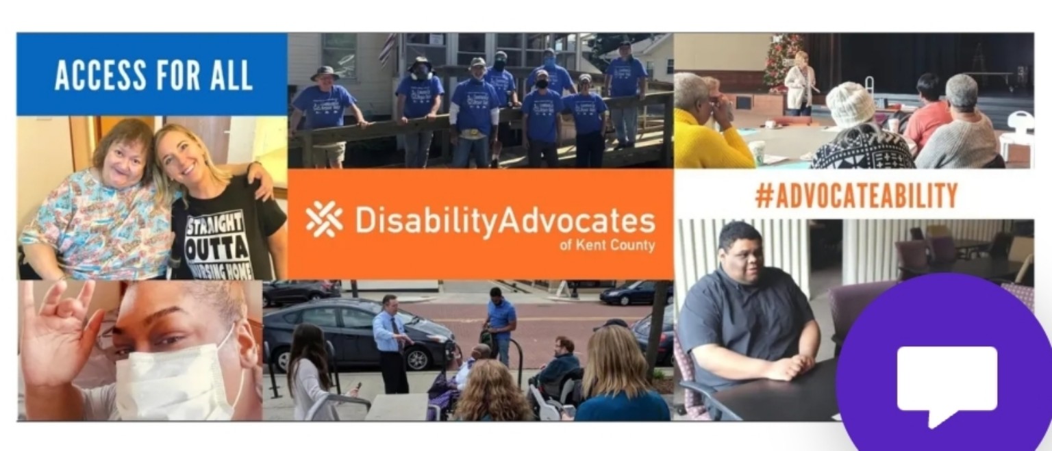 Disability Advocates of Kent County collage showing community members, volunteers, meetings, and access advocacy, with the words ‘Access for All’ and ‘Advocateability.’
